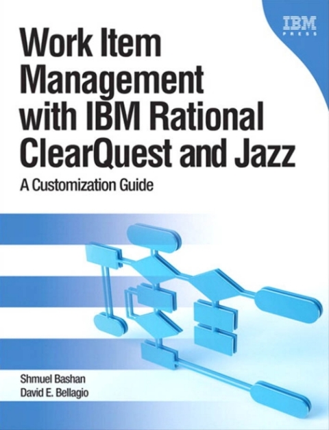 Cover image for book Work Item Management with IBM Rational ClearQuest and Jazz