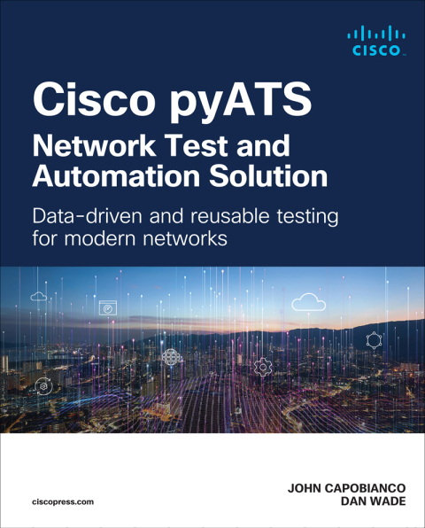 Cover image for book Cisco pyATS — Network Test and Automation Solution