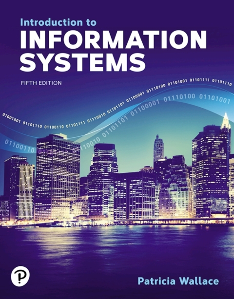Cover image for book Introduction to Information Systems (Pearson+)