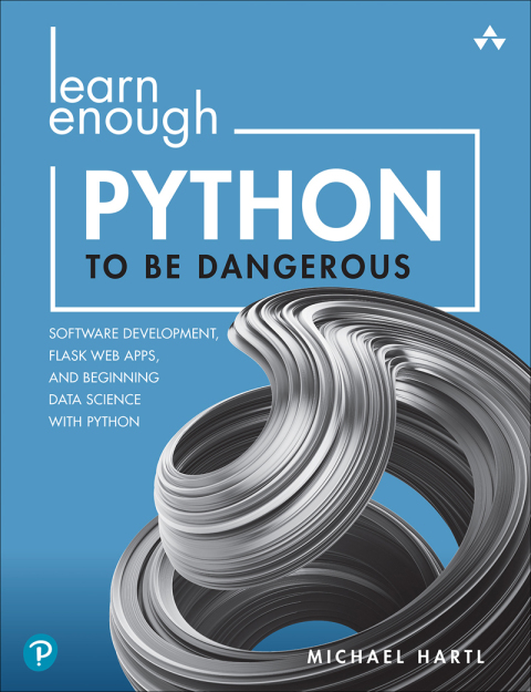Cover image for book Learn Enough Python to Be Dangerous