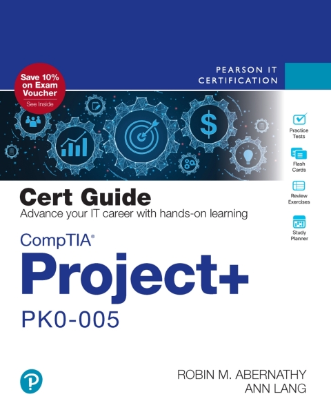 Cover image for book CompTIA Project+ PK0-005 Cert Guide