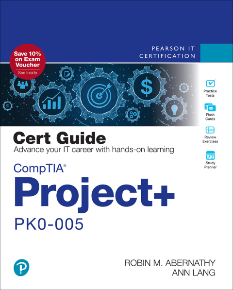 Cover image for book CompTIA Project+ PK0-005 Cert Guide