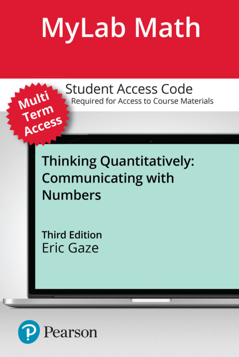 Cover image for book MyLab Math with Pearson eText (up to 24 months) Access Code for Thinking Quantitatively Access Code