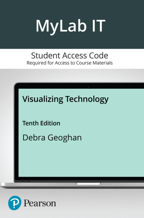 Cover image for book Visualizing Technology -- MyLab IT with Pearson eText Access Code