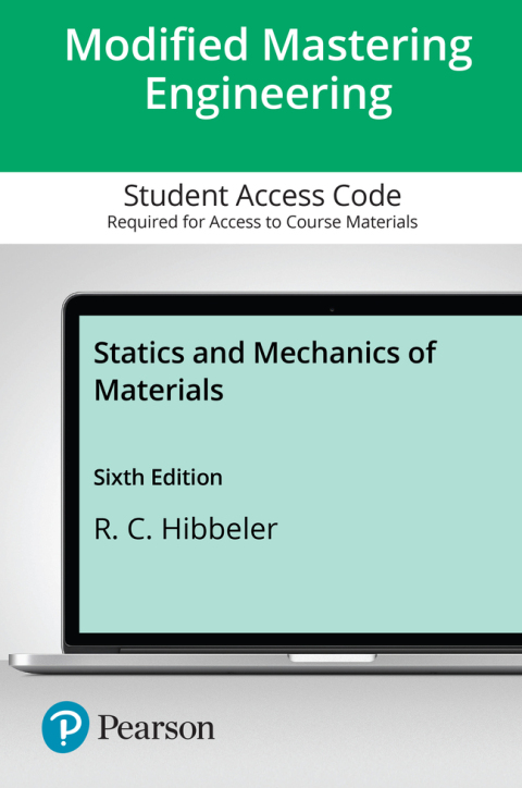 Cover image for book Statics and Mechanics of Materials -- Modified Mastering Engineering with Pearson eText Access Code
