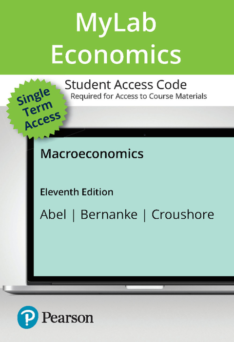 Cover image for book Macroeconomics -- MyLab Economics with Pearson eText Access Code