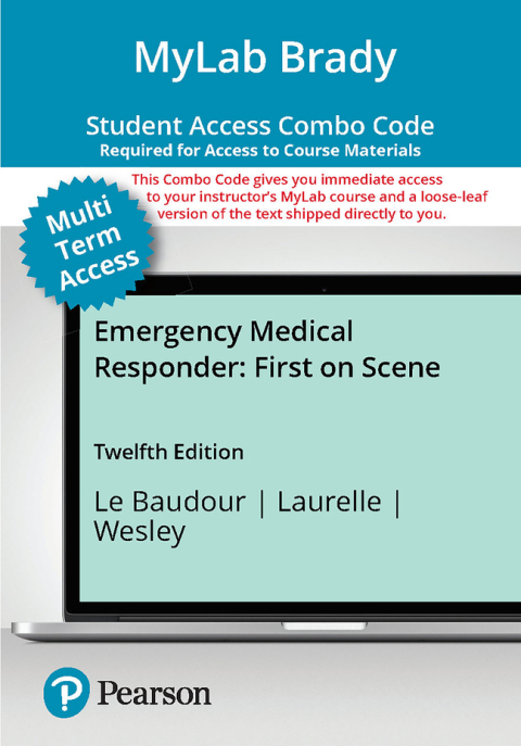 Cover image for book Emergency Medical Responder: First on SceLab BRADY with Pne -- Myearson eText + Print Combo Access Code