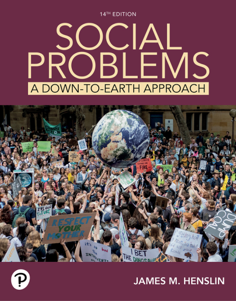 Cover image for book Social Problems: A Down-to-Earth Approach (Pearson+)