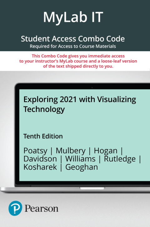 Cover image for book Exploring 2021 with Visualizing Technology -- MyLab IT with Pearson eText + Print Combo Access Code