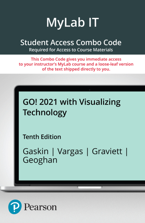Cover image for book GO! 2021 with Visualizing Technology -- MyLab IT with Pearson eText + Print Combo Access Code