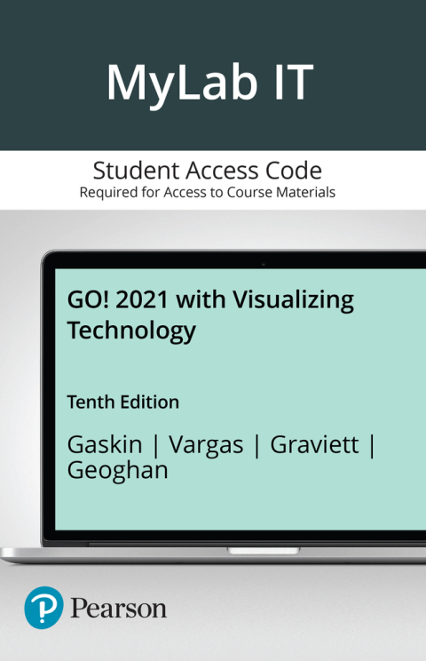 Cover image for book GO! 2021 with Visualizing Technology -- MyLab IT with Pearson eText Access Code