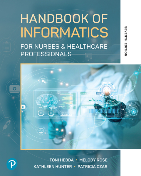 Cover image for book Handbook of Informatics for Nurses & Healthcare Professionals (Pearson+)