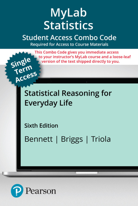Cover image for book MyLab Math with Pearson eText (up to 18-weeks) + Print Combo Access Code for Statistical Reasoning for Everyday Life