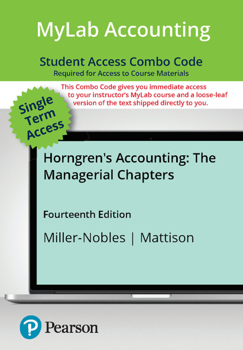 Cover image for book Horngren's Accounting, The Managerial Chapters -- MyLab Accounting with Pearson eText + Print Combo Access Code