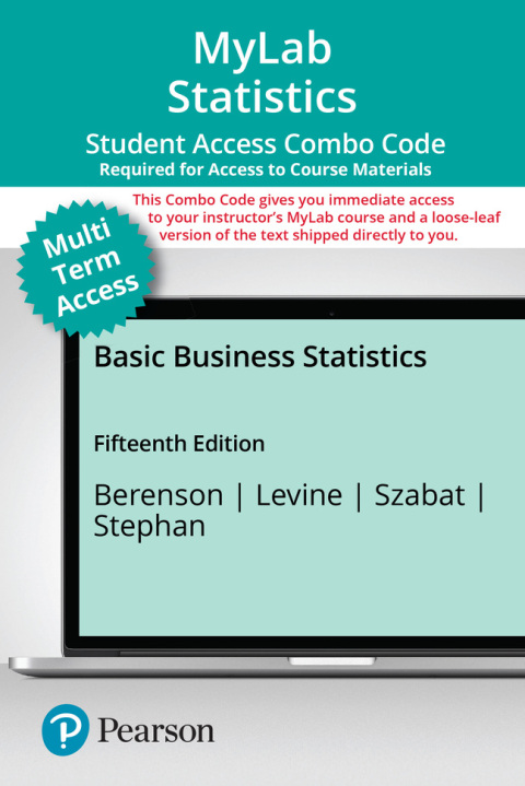 Cover image for book MyLab Statistics with Pearson eText (up to 24 months) + Print Combo Access Code for Basic Business Statistics