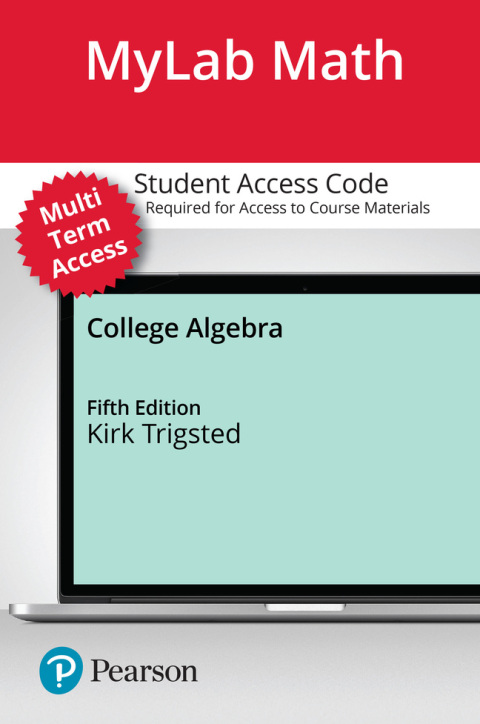 Cover image for book MyLab Math with Pearson eText (up to 24 months) Access Code for College Algebra with Interactive Assignments