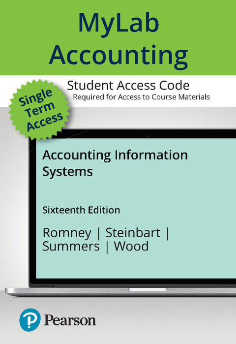 Cover image for book Accounting Information Systems -- MyLab Accounting with Pearson eText Access Code