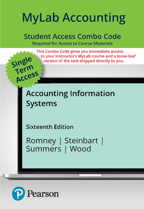 Cover image for book Accounting Information Systems -- MyLab Accounting with Pearson eText + Print Combo Access Code