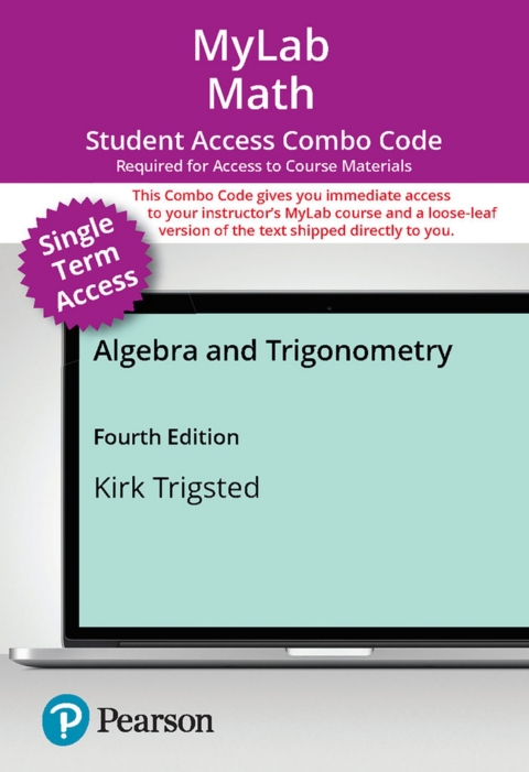 Cover image for book MyLab Math with Pearson eText (up to 18-weeks) + Print Combo Access Code for Algebra & Trigonometry with Interactive Assignments