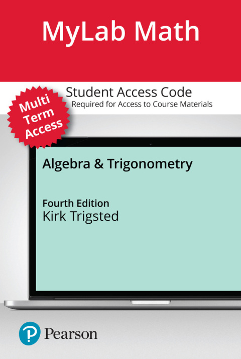 Cover image for book MyLab Math with Pearson eText (up to 24 months) Access Code for Algebra & Trigonometry with Interactive Assignments
