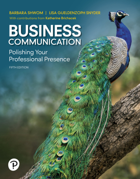 Cover image for book Business Communication: Polishing Your Professional Presence (Pearson+)
