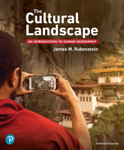 Cover image for book The Cultural Landscape: An Introduction to Human Geography (Pearson+)