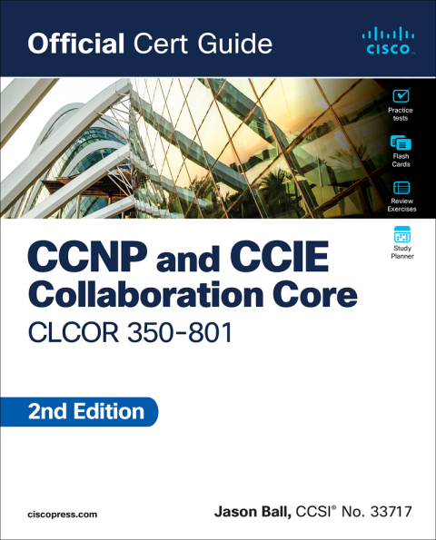 Cover image for book CCNP and CCIE Collaboration Core CLCOR 350-801 Official Cert Guide