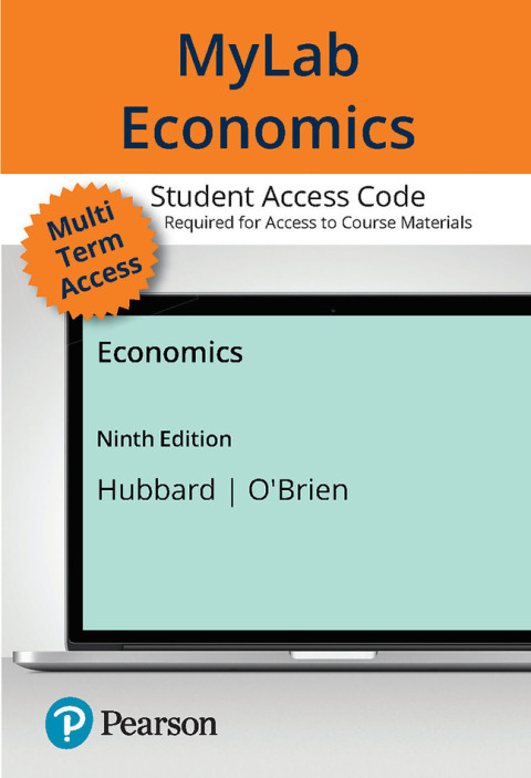 Cover image for book Economics -- MyLab Economics with Pearson eText Access Code