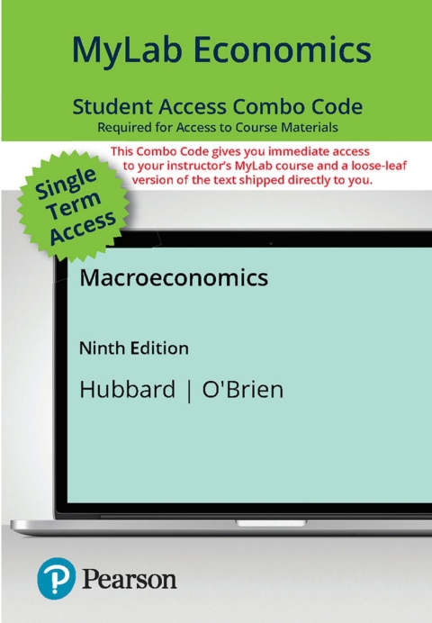 Cover image for book Macroeconomics -- MyLab Economics with Pearson eText + Print Combo Access Code