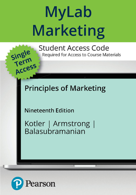 Cover image for book Principles of Marketing -- MyLab Marketing with Pearson eText Access Code