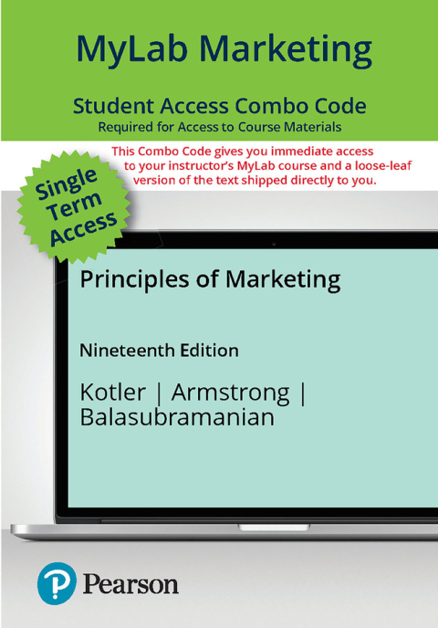 Cover image for book Principles of Marketing -- MyLab Marketing with Pearson eText + Print Combo Access Code