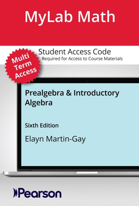 Cover image for book MyLab Math with Pearson eText (up to 24 months) Access Code for Prealgebra & Introductory Algebra