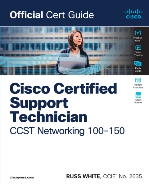 Cover image for book Cisco Certified Support Technician (CCST) Networking 100-150 Official Cert Guide