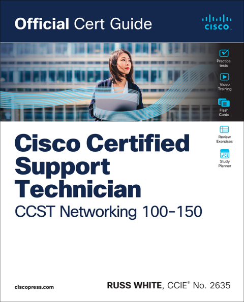 Cover image for book Cisco Certified Support Technician (CCST) Networking 100-150 Official Cert Guide