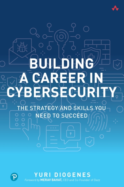 Cover image for book Building a Career in Cybersecurity