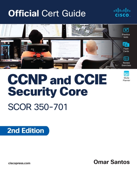 Cover image for book CCNP and CCIE  Security Core SCOR 350-701 Official Cert Guide