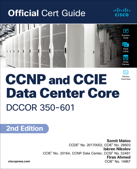 Cover image for book CCNP and CCIE Data Center Core DCCOR 350-601 Official Cert Guide