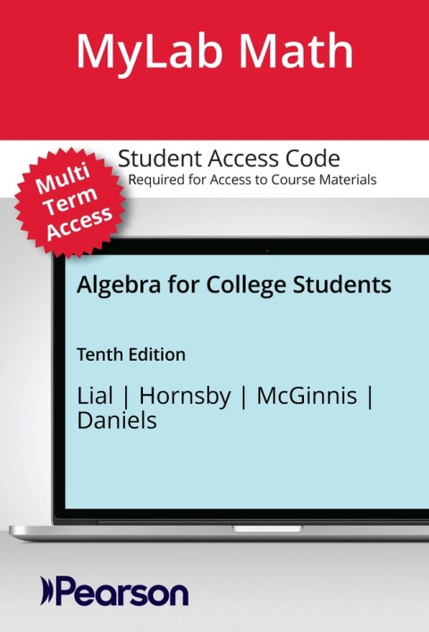 Cover image for book Mulit Term MyLab Math Access Code with Pearson eText for Algebra for College Students
