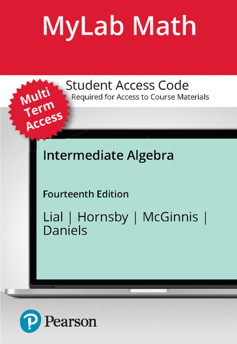 Cover image for book Multi Term MyLab Math with Pearson eText Access Code for Intermediate Algebra