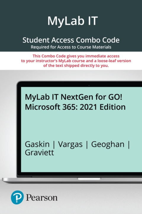 Cover image for book MyLab IT NextGen with Pearson eText + Print Combo Access Code for GO! Microsoft 365: 2021 Edition