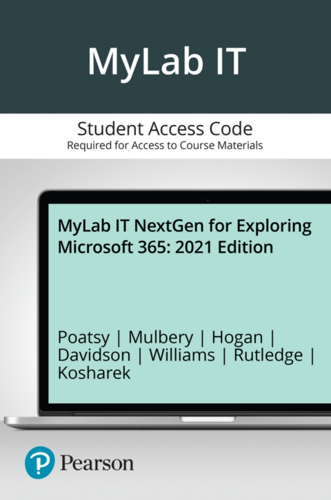 Cover image for book MyLab IT NextGen with Pearson eText Access Code for Exploring Microsoft 365: 2021 Edition
