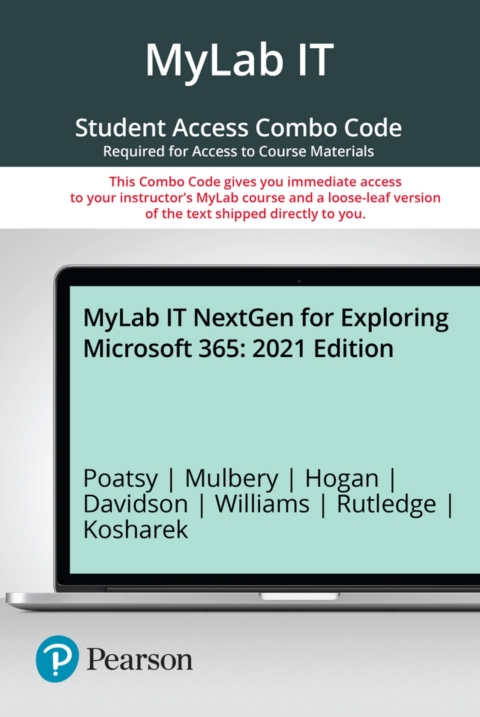 Cover image for book MyLab IT NextGen with Pearson eText + Print Combo Access Code for Exploring Microsoft 365: 2021 Edition