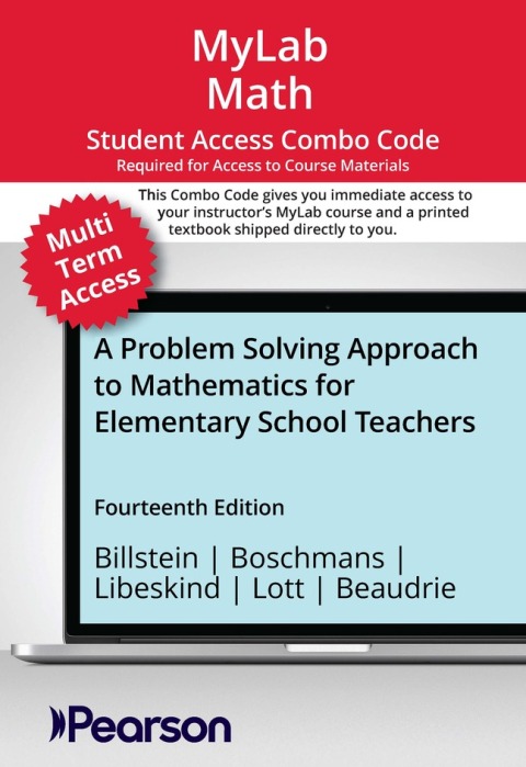 Cover image for book MyLab Math with Pearson eText (up to 24 months) + Print Combo Access Code for A Problem Solving Approach to Mathematics for Elementary and Middle School Teachers