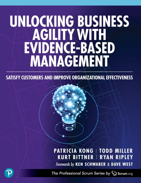 Cover image for book Unlocking Business Agility with Evidence-Based Management