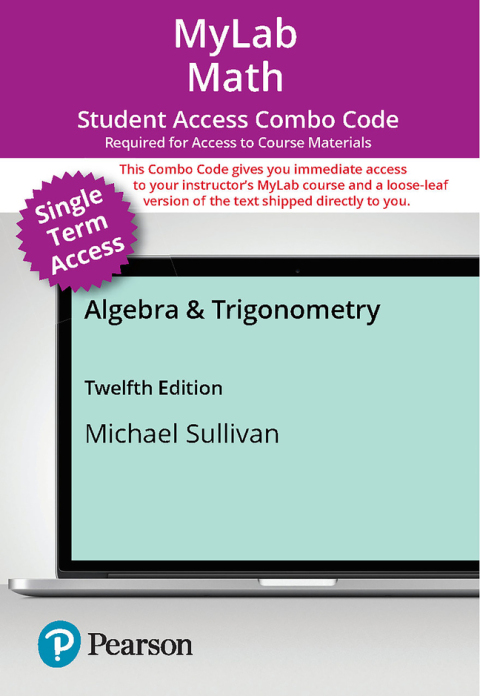 Cover image for book MyLab Math with Pearson eText (up to 18-weeks) + Print Combo Access Code for Algebra & Trigonometry
