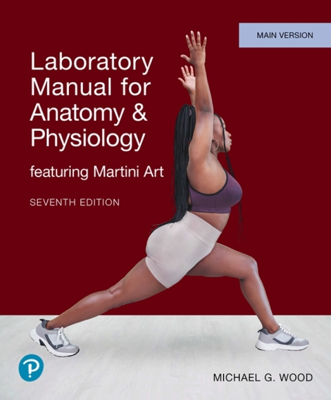 Cover image for book Laboratory Manual for Anatomy & Physiology featuring Martini Art, Main Version