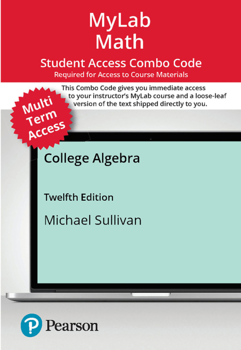 Cover image for book MyLab Math with Pearson eText (up to 24 months) + Print Combo Access Code for College Algebra
