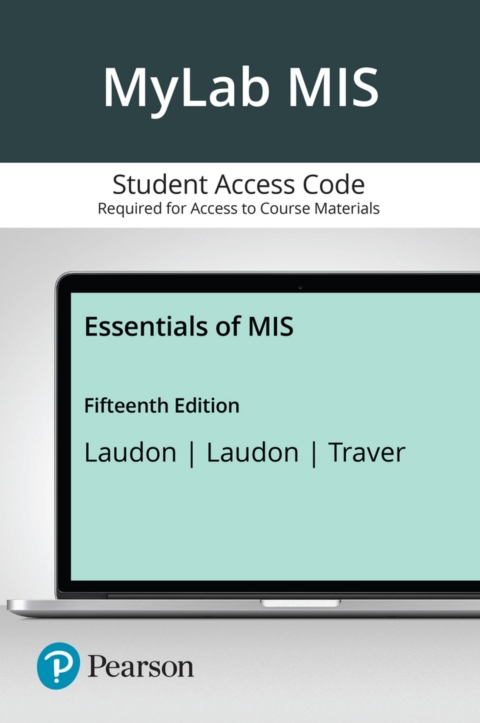 Cover image for book Essentials of MIS -- MyLab MIS with Pearson eText Access Code