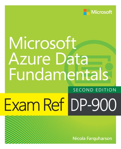 Cover image for book Exam Ref DP-900 Microsoft Azure Data Fundamentals