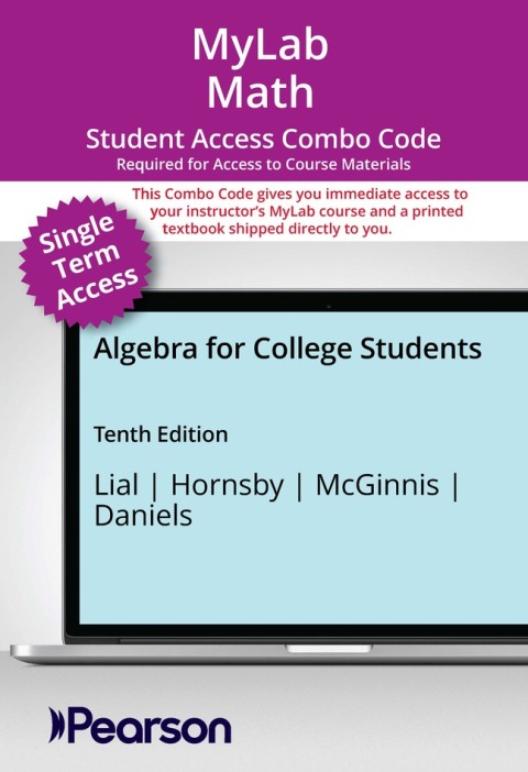 Cover image for book MyLab Math with Pearson eText (up to 18-weeks) + Print Combo Access Code for Algebra for College Students